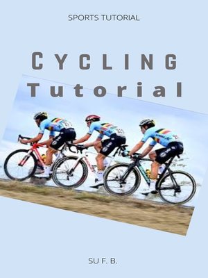 cover image of Cycling Tutorial